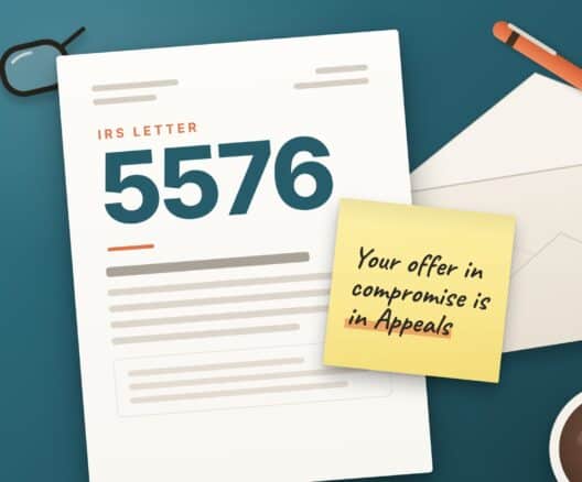 Illustration of IRS Letter 5576 With a Note Saying Your Offer in Compromise Is in Appeals