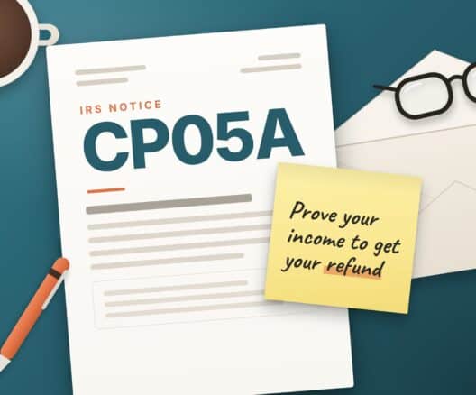 Illustration of IRS Notice CP05A With a Note Saying Prove Your Income to Get Your Refund