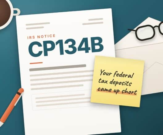 Illustration of IRS Notice CP134B With a Note Saying Your Federal Tax Deposits Came Up Short