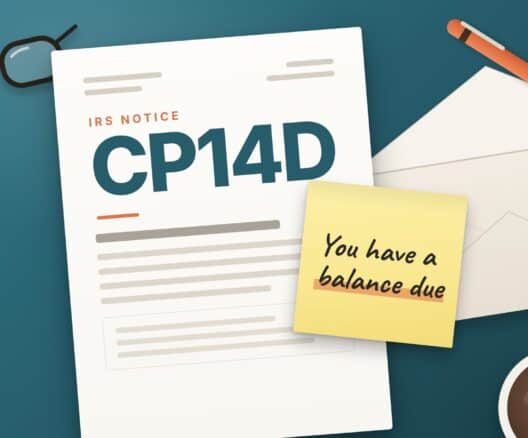 Illustration of IRS Notice CP14D With a Note Saying You Have a Balance Due