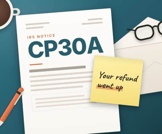Illustration of IRS Notice CP30A With a Note Saying Your Refund Went Up