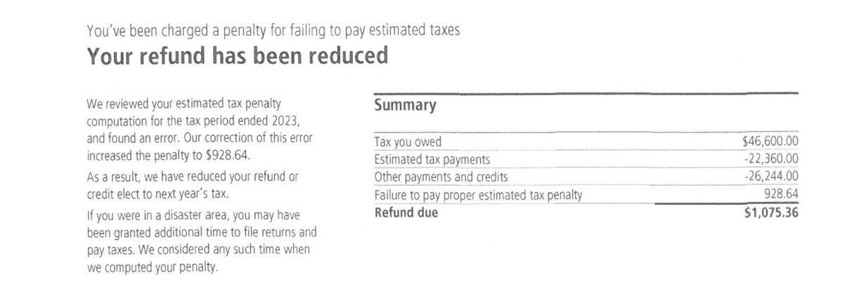 IRS Notice CP30 headline reading Your refund has been reduced with the summary of tax owed, payments, and penalty