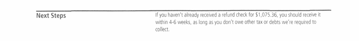 IRS Notice CP30 Next Steps section explaining the remaining refund will arrive in four to six weeks