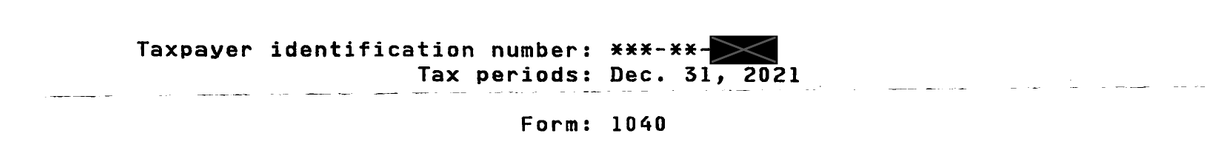 IRS Letter 143C identification block showing the masked taxpayer identification number, tax period of December 31, 2021, and Form 1040