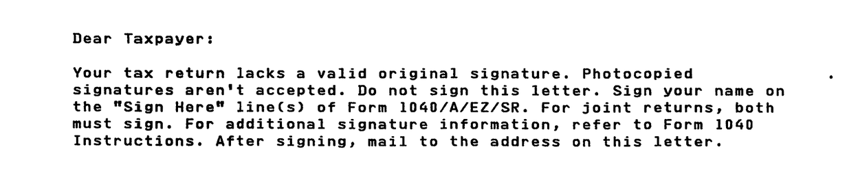 IRS Letter 143C paragraph stating the tax return lacks a valid original signature and instructing the taxpayer to sign the Sign Here line of Form 1040